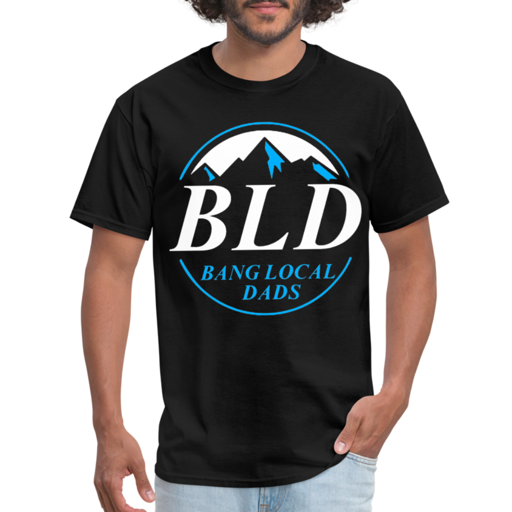 Bang Local Dads Unisex Classic T-Shirt - black