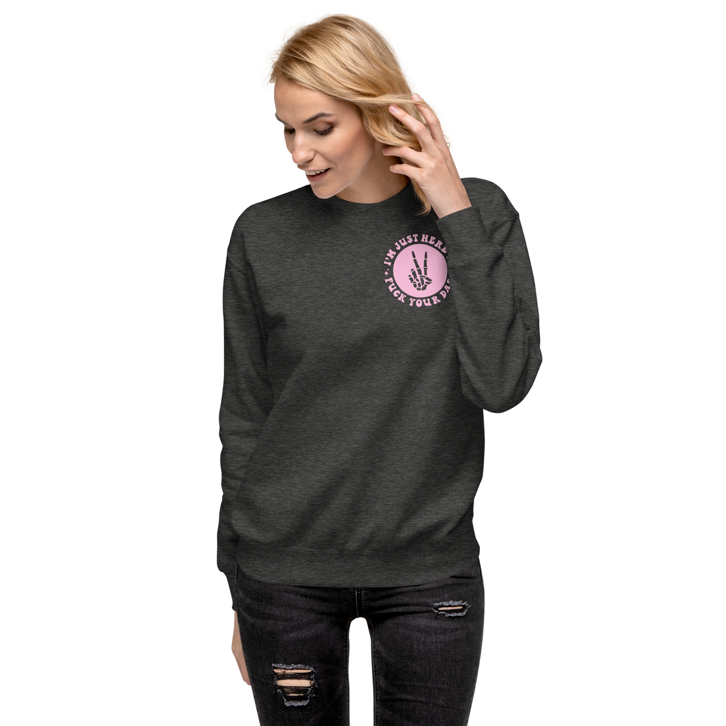 F**ked your dad Sweatshirt