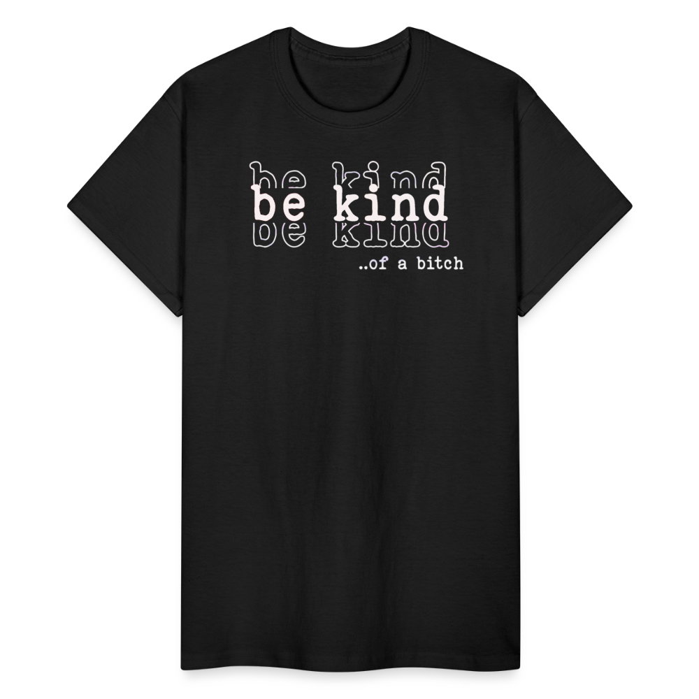 be kind of a Bish Cotton Adult T-Shirt - black
