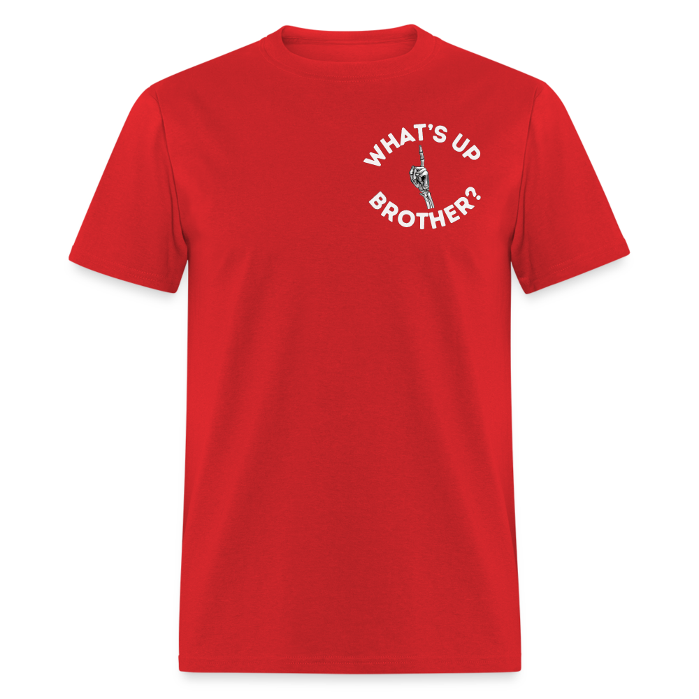 What’s up brother Unisex Classic T-Shirt - red