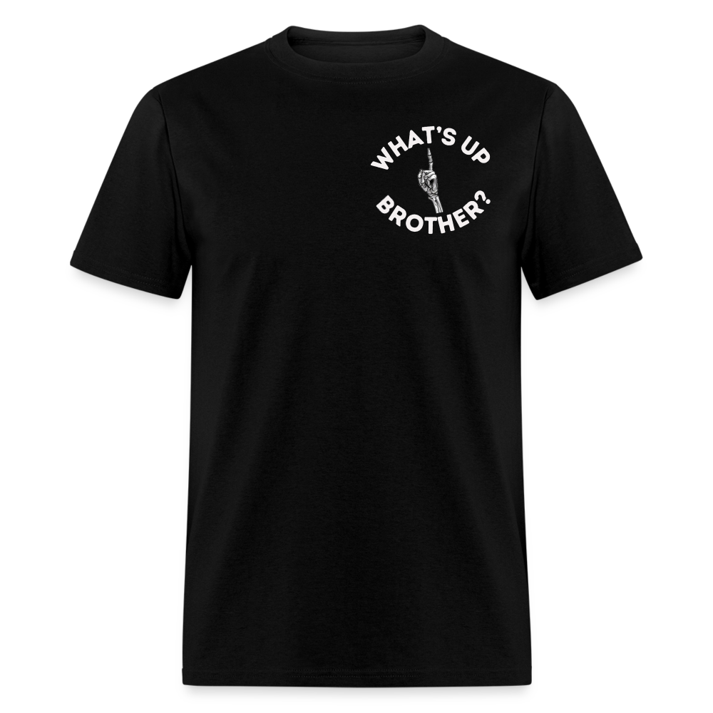 What’s up brother Unisex Classic T-Shirt - black